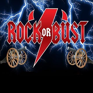 25 05 08 Rock Or Bust 320