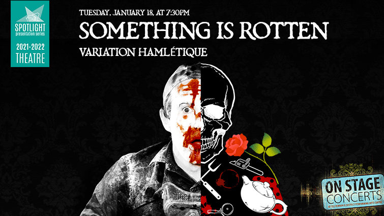 Something Is Rotten - Variation Hamlétique