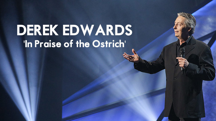 Derek Edwards - ‘In Praise of the Ostrich'