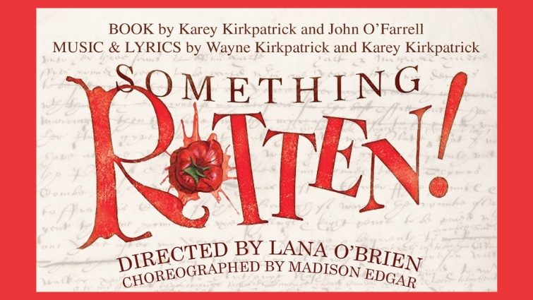 Something Rotten: A Comedy Musical
