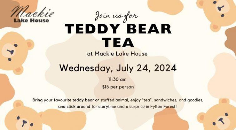 Teddy Bear Tea at Mackie Lake House