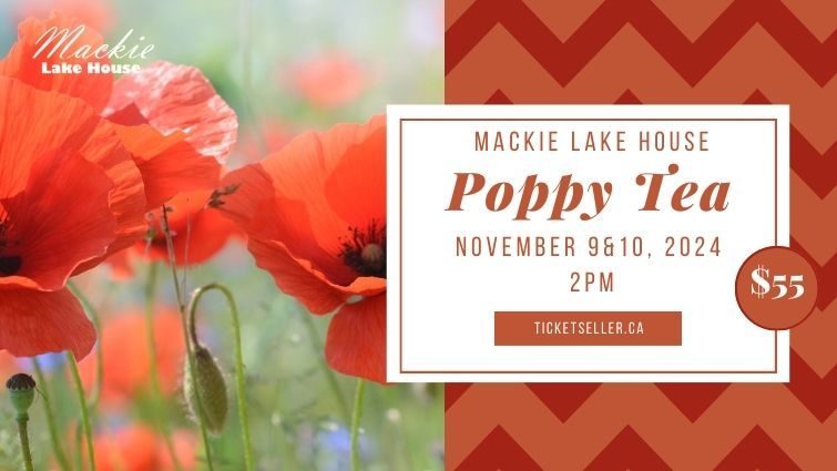 Mackie Lake House Poppy Tea