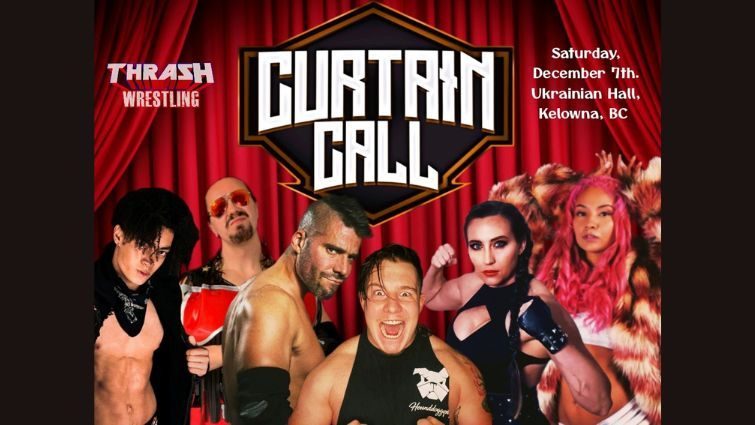 Thrash Wrestling "Curtain Call"