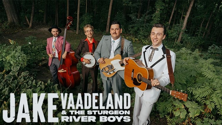 Jake Vaadeland & The Sturgeon River Boys