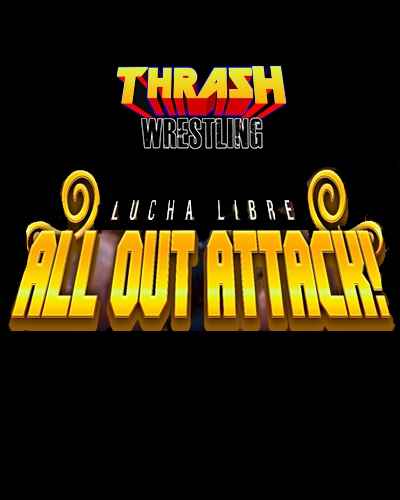 Lucha Libre All Out Attack!