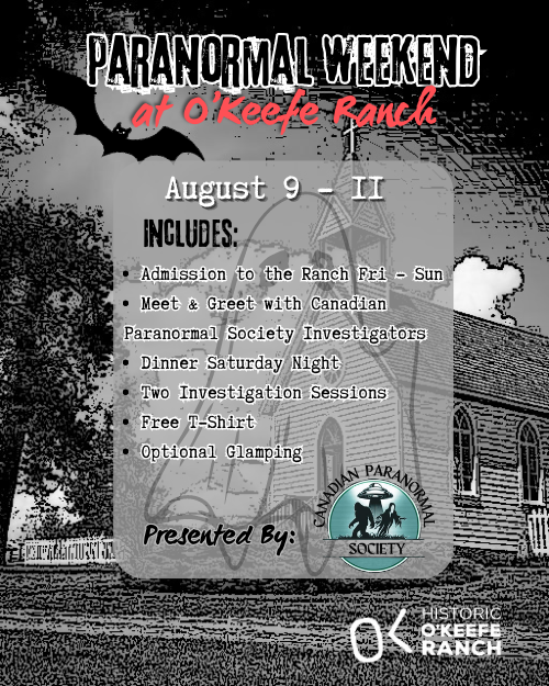 Paranormal Weekend At O'Keefe Ranch