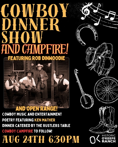 Cowboy Dinner Show and Campfire at O’Keefe Ranch