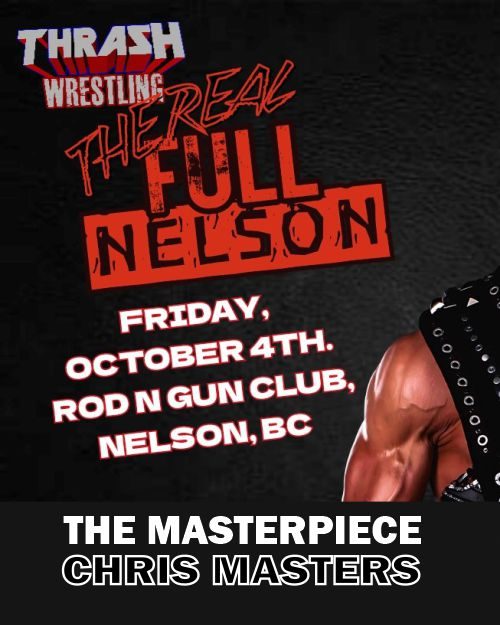 Thrash Wrestling "The Real Full Nelson"