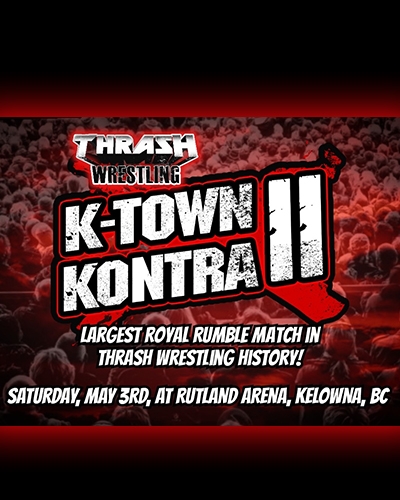 Thrash Wrestling "K-Town Kontra II"