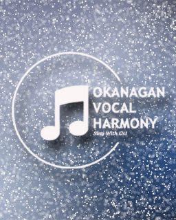 24 12 08 Okanagan Vocal Harmony Poster 500